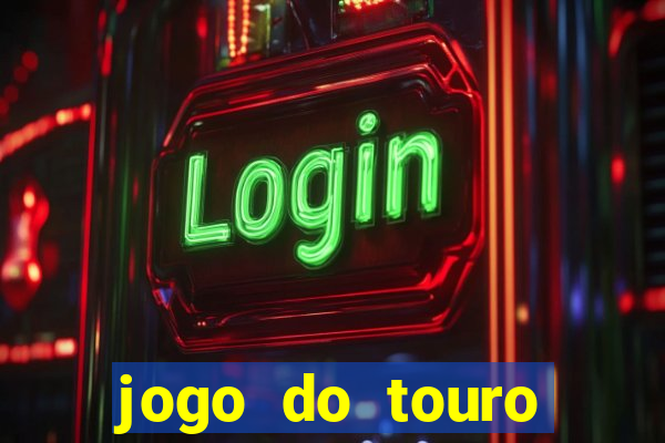 jogo do touro fortune gratis